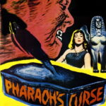 Pharaoh’s Curse (1957) Colorized