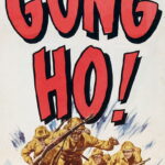 Gung Ho! (1943) Colorized