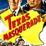 Texas Masquerade (1944) Colorized