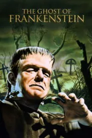 The Ghost of Frankenstein (1942) Colorized