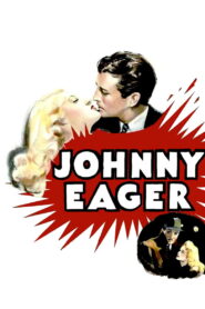 Johnny Eager (1941) Colorized