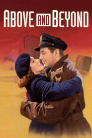 Above and Beyond (1953) Colorized