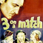 Three on a Match (1932) Colorized