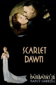 Scarlet Dawn (1932) Colorized