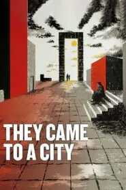 They Came to a City (1944) Colorized