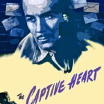 The Captive Heart (1946) Colorized