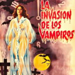 The Invasion of the Vampires (1963) Colorized