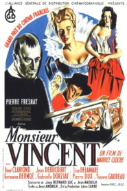 Monsieur Vincent (1947) Colorized