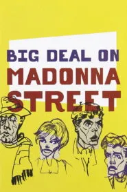 Big Deal on Madonna Street (1958) Colorized