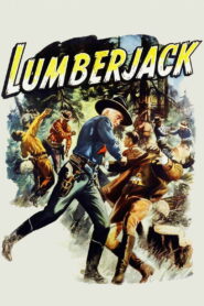 Lumberjack (1944) Colorized