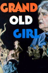 Grand Old Girl (1935) Colorized