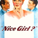 Nice Girl? (1941) Colorized