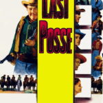 The Last Posse (1953) Colorized