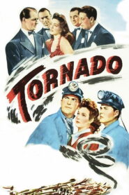 Tornado (1943) Colorized