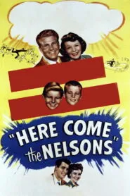 Here Come the Nelsons (1952) Colorized