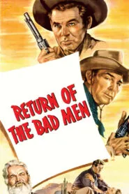 Return of the Bad Men (1948) Colorized