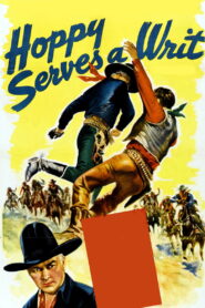 Hoppy Serves a Writ (1943) Colorized