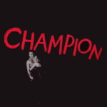 Champion (1949) Colorized