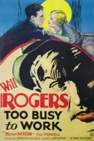 Too Busy to Work (1932) Colorized