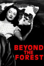 Beyond the Forest (1949) Colorized