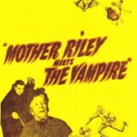 Mother Riley Meets the Vampire (1952) Colorized