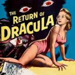 The Return of Dracula (1958) Colorized
