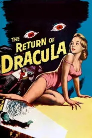 The Return of Dracula (1958) Colorized