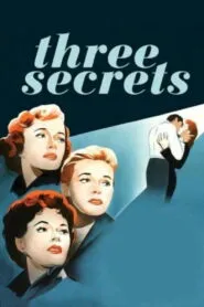 Three Secrets (1950) Colorized