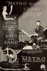 Mud and Sand (1922) Colorized