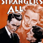 Strangers All (1950) Colorized