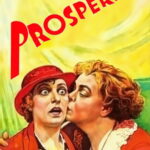 Prosperity (1932) Colorized