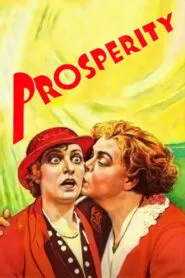 Prosperity (1932) Colorized