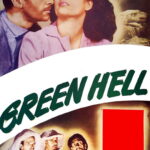 Green Hell (1940) Colorized