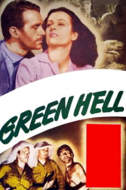 Green Hell (1940) Colorized