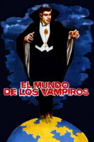 The World of the Vampires (1961) Colorized