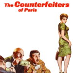 The Counterfeiters of Paris (1962) Colorized