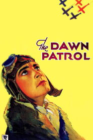 The Dawn Patrol (1930) Colorized
