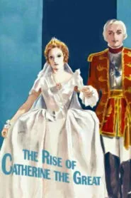 The Rise of Catherine the Great (1934) Colorized