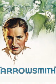 Arrowsmith (1931) Colorized