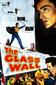 The Glass Wall (1953) Colorized