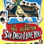San Diego I Love You (1944) Colorized
