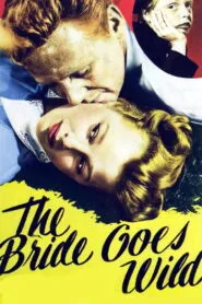 The Bride Goes Wild (1948) Colorized
