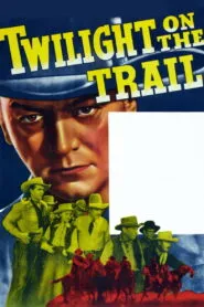 Twilight on the Trail (1941) Colorized