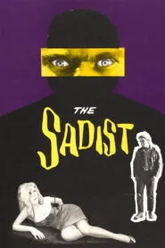 The Sadist (1963) Colorized