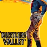 Rustlers’ Valley