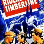 Riders of the Timberline