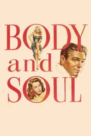 Body and Soul (1947) Colorized