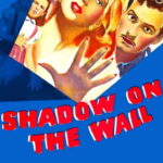 Shadow on the Wall