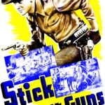 Stick to Your Guns