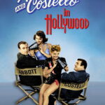 Bud Abbott and Lou Costello in Hollywood